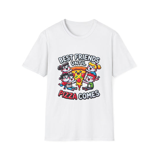 Best Friends Until Pizza Comes Funny Friendship T-Shirt